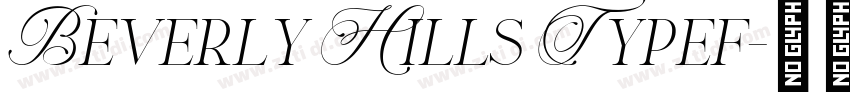 Beverly Hills Typef字体转换